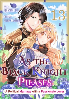 As The Black Knight Pleases A Political Marriage with a Passionate Lover