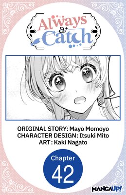 Always a Catch