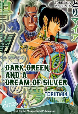 Dark Green and a Dream of Silver