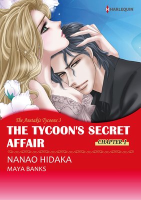 [Sold by Chapter] The Tycoon's Secret Affair The Anetakis Tycoons 3