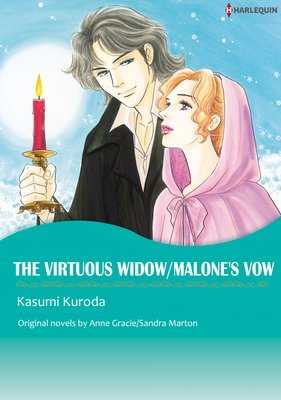 The Virtuous Widow/Malone's Vow