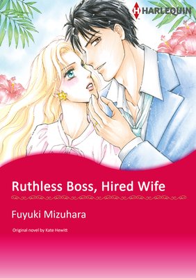 Ruthless Boss, Hired Wife