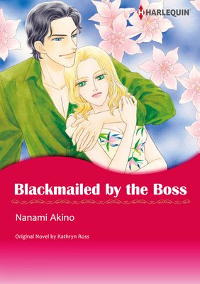 Blackmailed by the Boss