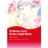 The Mistress's Secret / the Boss's Bought Mistress