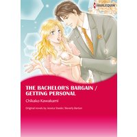The Bachelor's Bargain / Getting Personal