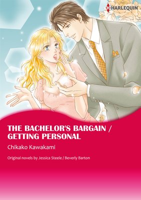 The Bachelor's Bargain / Getting Personal