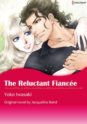 THE RELUCTANT FIANCEE