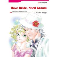 Have Bride, Need Groom
