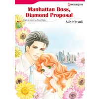 Manhattan Boss, Diamond Proposal