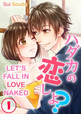 Let's Fall in Love Naked