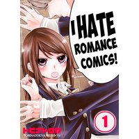 I Hate Romance Comics!