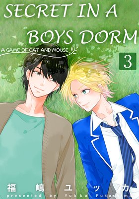 Secrets in a Boys Dorm -A Game of Cat and Mouse- (3)