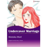 Undercover Marriage