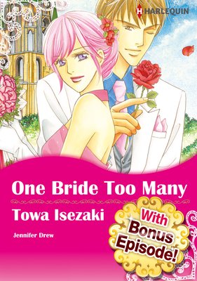 [With Bonus Episode !] One Bride Too Many