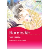 His Inherited Wife