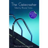 The Gatecrasher - A Collection of Five Erotic Stories