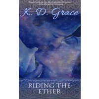 Riding the Ether - The Lakeland Witches Trilogy