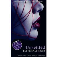 Unsettled - The Chrysalis Series