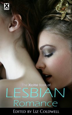 The Xcite Book of Lesbian Romance