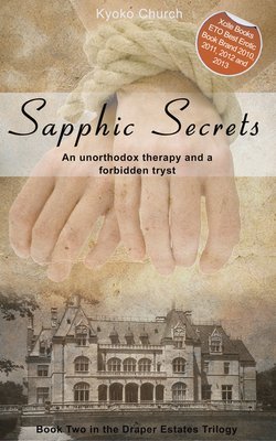 Sapphic Secrets - Book Two in the Draper Estates Trilogy