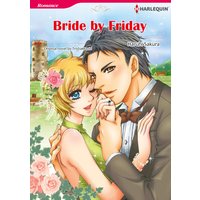 Bride by Friday