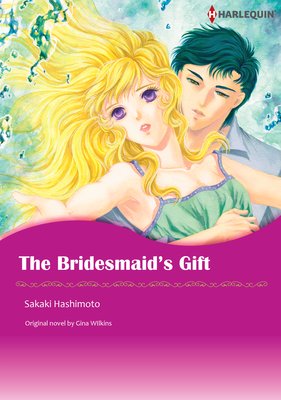 The Bridesmaid's Gifts