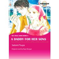 A Daddy for Her Sons The Single Mom Diaries I