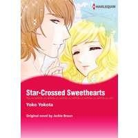 Star-Crossed Sweethearts
