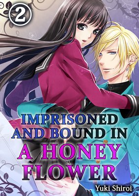 Imprisoned and Bound in a Honey Flower (2)