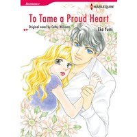 To Tame a Proud Heart