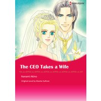The CEO Takes a Wife
