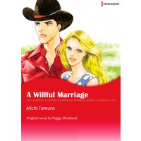 A Willful Marriage