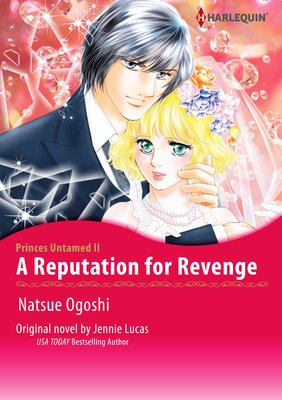 A Reputation for Revenge Princes Untamed II