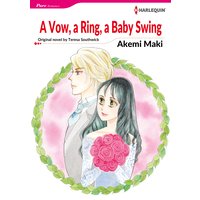 A Vow, A Ring, A Baby Swing