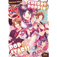 Cherry-Poppin' Pop Star!!