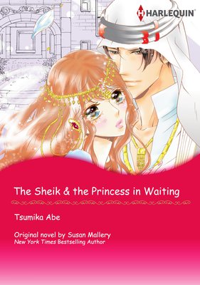 The Sheik & The Princess in Waiting Desert Rogues