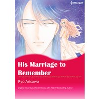 His Marriage to Remember