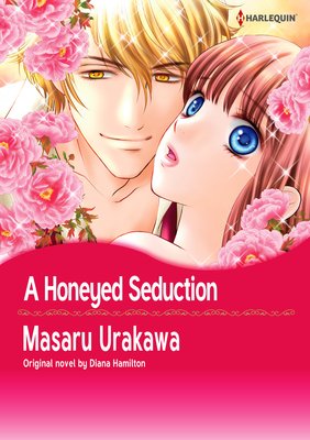 A Honeyed Seduction