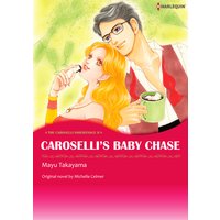 Caroselli's Baby Chase The Caroselli Inheritance II