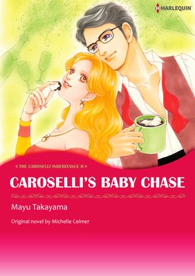 Caroselli's Baby Chase The Caroselli Inheritance II