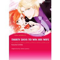 Thirty Days to Win His Wife Brides and Belles II