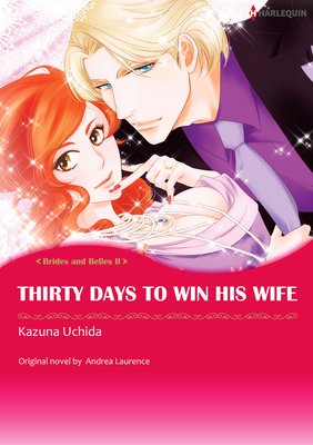 Thirty Days to Win His Wife Brides and Belles II