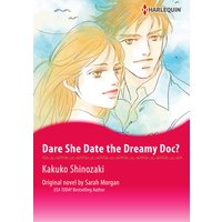 Dare She Date the Dreamy Doc?