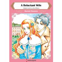 A Reluctant Wife