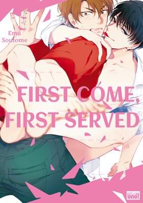 First Come, First Served [Plus Digital-Only Bonus]