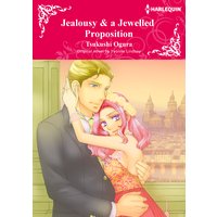 Jealousy & a Jewelled Proposition