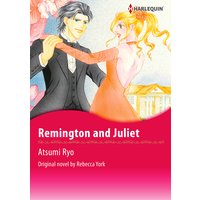 Remington and Juliet