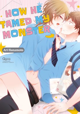 How He Tamed My Monster [Plus Digital-Only Bonus]