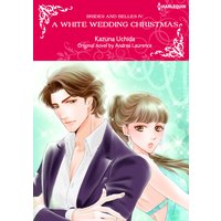 A White Wedding Christmas Brides and Belles IV