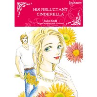 His Reluctant Cinderella